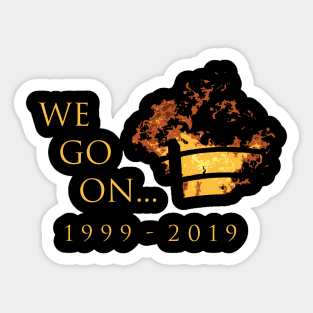 We Go On... Sticker